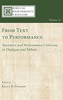 From Text to Performance (Biblical Performance Criticism)